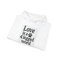 Load image into Gallery viewer, Love is a 4-Legged Word Hoodie. You can use the “Add to Cart” button at the top right. ☝️
