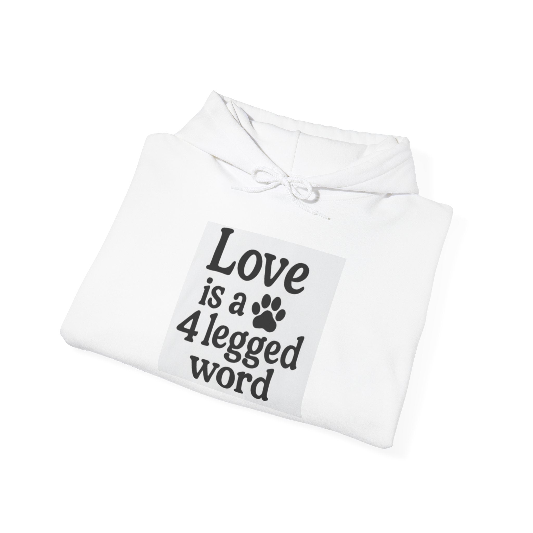 Love is a 4-Legged Word Hoodie. You can use the “Add to Cart” button at the top right. ☝️